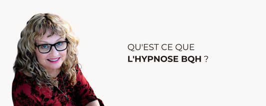 Qu'est ce que l'hypnose BQH ?